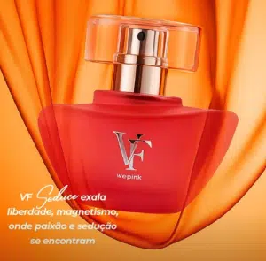 Wepink apresenta VF Seduce